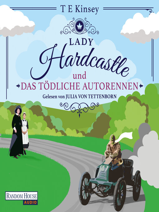 Title details for Lady Hardcastle und das tödliche Autorennen by T E Kinsey - Available